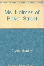 Ms. Holmes of Baker Street