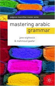 Mastering Arabic Grammar (Palgrave Master Series (Languages))