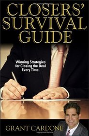 The Closer's Survival Guide