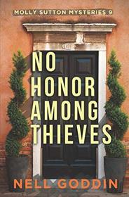 No Honor Among Thieves (Molly Sutton Mysteries)
