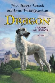 Dragon : Hound of Honor (Julie Andrews Collection)