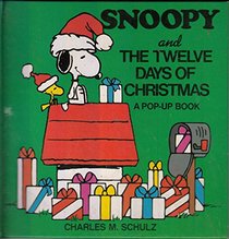 Snoopy's Twelve Days of Christmas: Pop-up Book