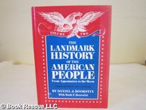 The Landmark History of the American People, Vol 2