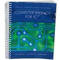 Computer Literacy for Ic3 - Custom Edition for Central Oregon Community College