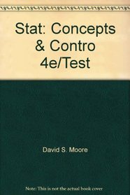 Stat: Concepts & Contro 4e/Test