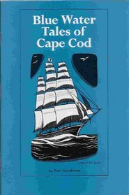 Blue Water Tales of Cape Cod