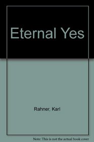 Eternal Yes