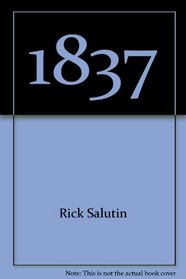 1837: A History, A Play