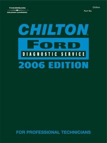 Chilton 2006 Ford Diagnostic Service Manual (Chilton Ford Diagnostic Service Manual)