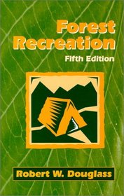 Forest Recreation, Fifth Edition