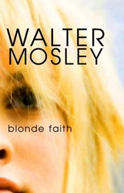 Blonde Faith (Center Point Platinum Mystery (Large Print))