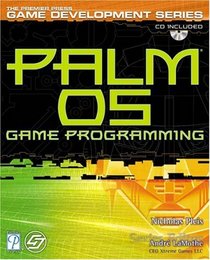 Palm OS Game Programming (Premier Press Game Development Series)