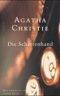 Die Schattenhand (The Moving Finger) (Miss Marple, Bk 3) (German Edition)