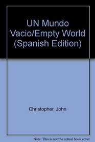 UN Mundo Vacio/Empty World (Spanish Edition)
