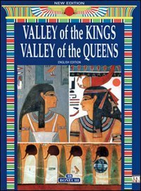VALLEY OF THE KINGS, VALLEY OF THE QUEENS (NEW ENGLISH EDITION)