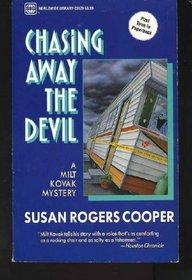 Chasing Away the Devil (Milt Kovak, Bk 4)