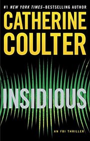 Insidious (FBI Thriller, Bk 20)