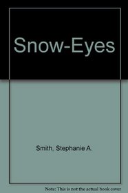 Snow-Eyes