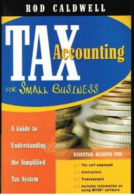 Tax Accounting for Small Business: A Guide to Understanding the Simplified Tax System