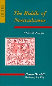 The Riddle of Nostradamus : A Critical Dialogue (Parallax (Baltimore, Md.).)