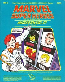 Murderworld! (Marvel Super Heroes module MH3)