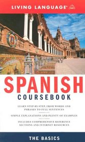 Complete Spanish: The Basics (Book) (LL(R) Complete Basic Courses)