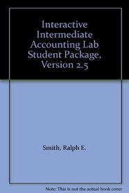 Interactive Intermediate Accounting Lab Student Package, Version 2.5