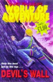 Devil's Wall (Gary Paulsen's World of Adventure)