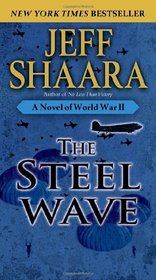 The Steel Wave (World War II, Bk 2)