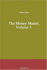 The Money Master, Volume 3.