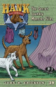The Secret Laundry Monster Files (Hank the Cowdog (Quality))