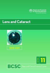 Basic and Clinical Science Course 2010-2011 Section 11: Lens and Cataract