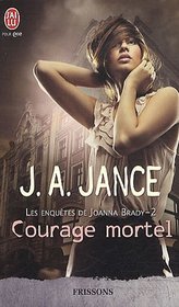 Les enquêtes de Joanna Brady, Tome 2 (French Edition)