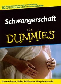 Schwangerschaft Fur Dummies (German Edition)