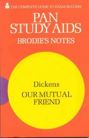 Dickens C: Brod-Our Mutual Friend