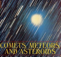 Comets, Meteors, and Asteroids