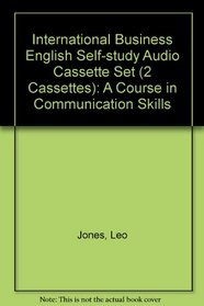 International Business English Self-study Audio Cassette Set (2 Cassettes): A Course in Communication Skills