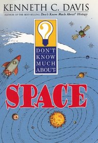 Don't Know Much About Space