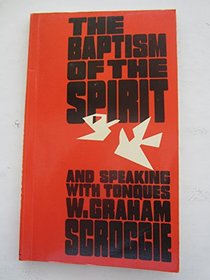 BAPTISM OF THE SPIRIT AND SPEAKING WITH TONGUES