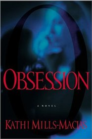 Obsession (Toni Matthews, Bk 1)