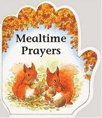 Little Prayer Series: Mealtime Prayers