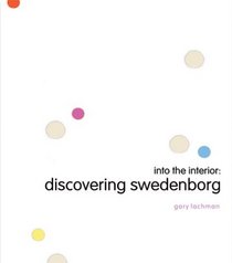 Into the Interior: Discovering Swedenborg