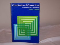 Combinations and connections: A handbook for composition