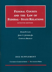 The Federal Courts and the Law of Federal-state Relations, 2012