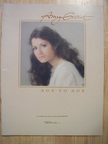 Amy Grant, Age To Age (as recorded on MYRRH album MSB-6697)