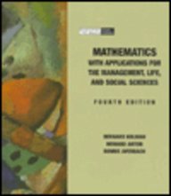 Mathematics With Applications for the Management, Life, and Social Sciences