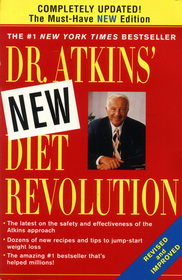 Dr. Atkins' New Diet Revolution, New and Revised Edition