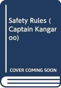 Safety Rules (Captain Kangaroo)