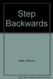 A Step Backwards