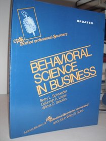 Certified Professional Secretary Examination Review Series: Module 1: Behavioral Science in Business: Module 1 (A Norback book)